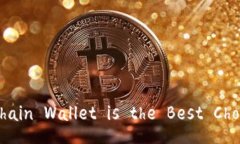 Which Blockchain Wallet is the 
