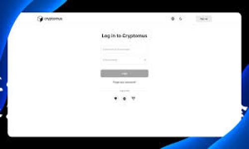 符合且有价值的
区块链钱包恢复流程：一步步指导您安全找回数字资产